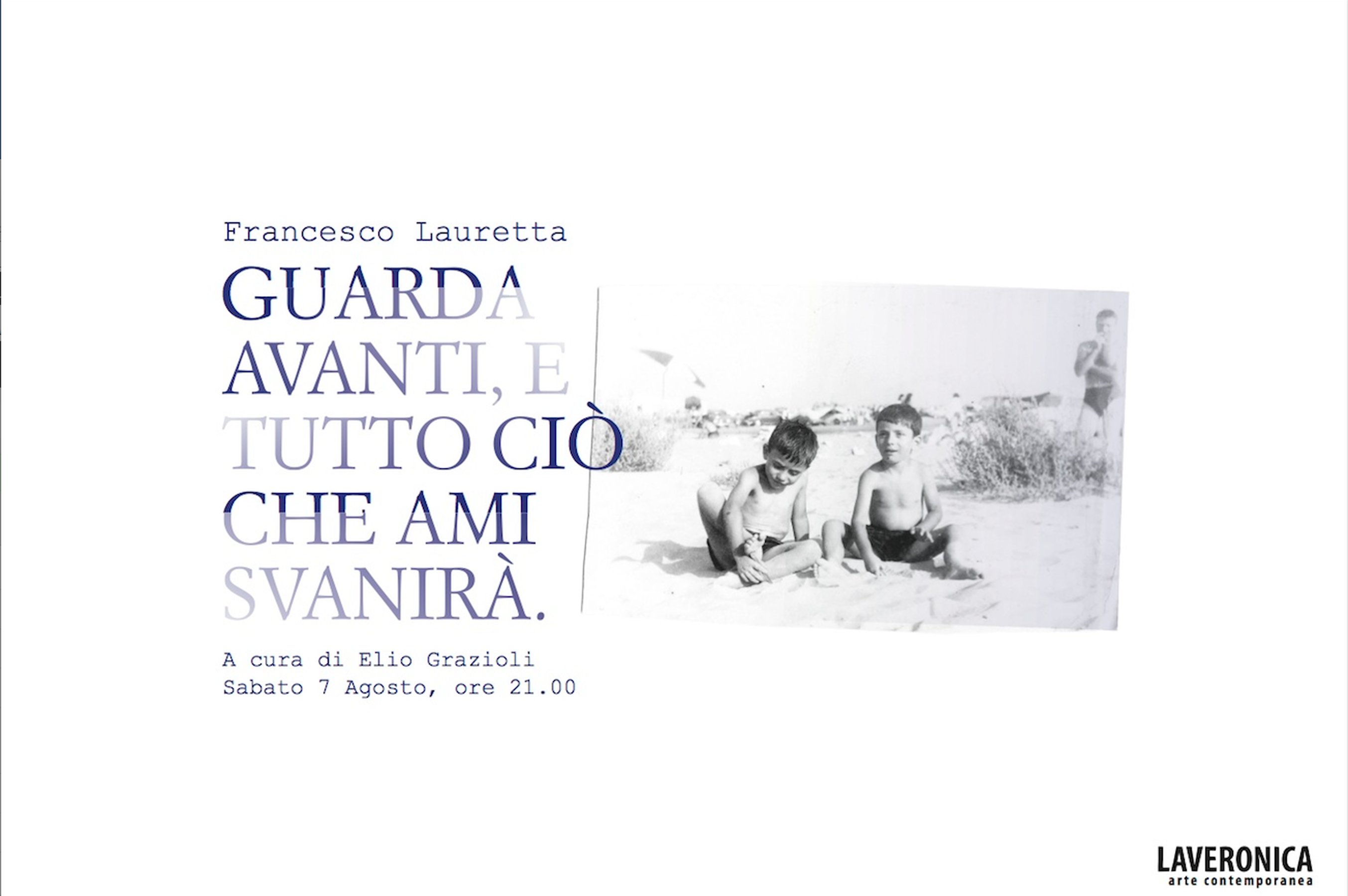 Guarda Avanti E Tutto Ciò Che Ami Svanirà Guarda Avanti E Tutto Ciò Che Ami Svanirà
