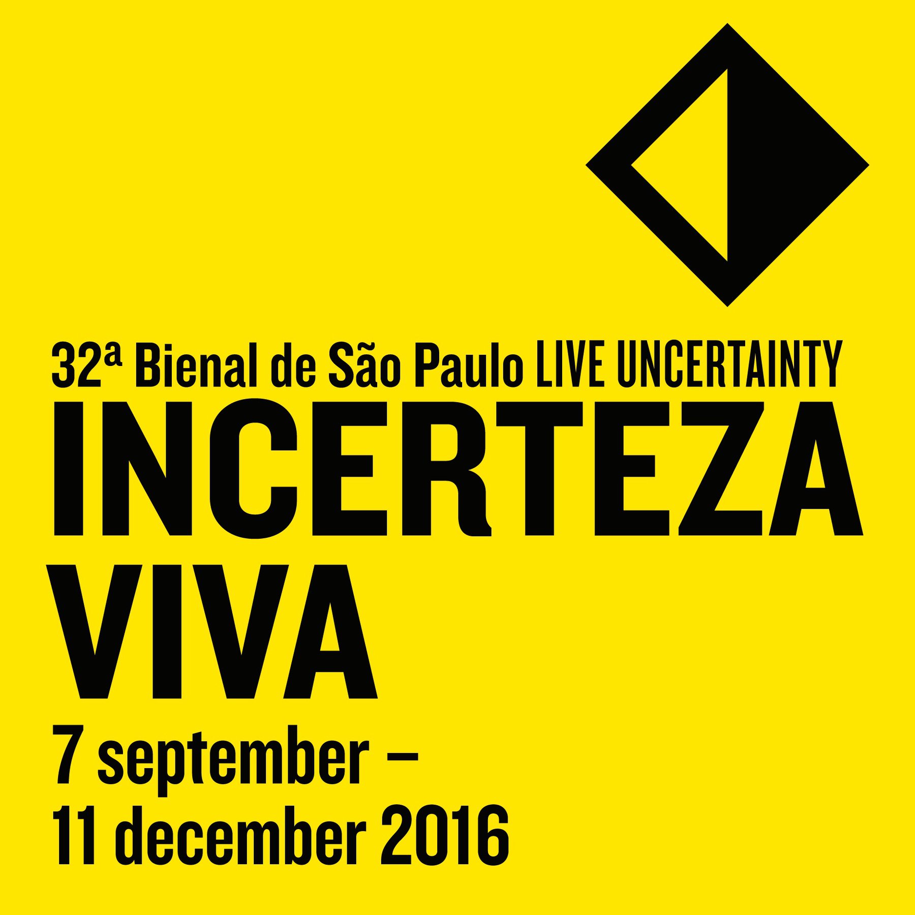 32nd Bienal de São Paulo - Incerteza Viva 32nd Bienal de São Paulo - Incerteza Viva