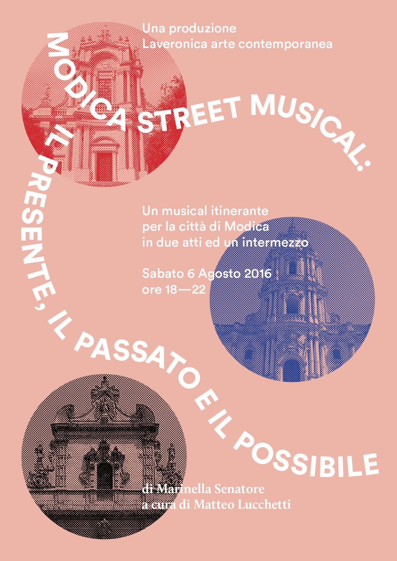 Modica Street Musical, The Present, the Past and the Possible Modica Street Musical, The Present, the Past and the Possible