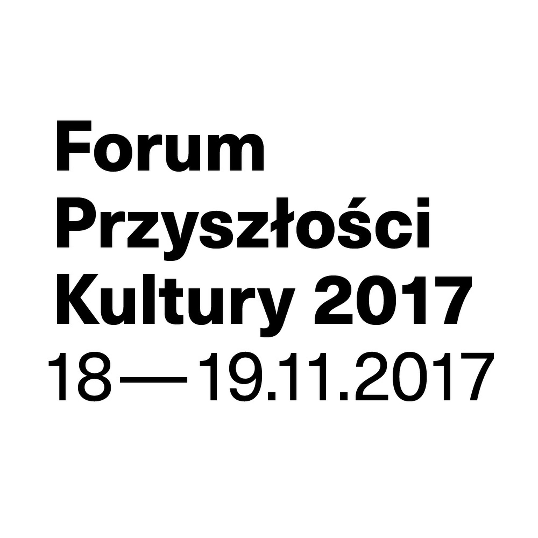 Forum for the Future of Culture Forum for the Future of Culture