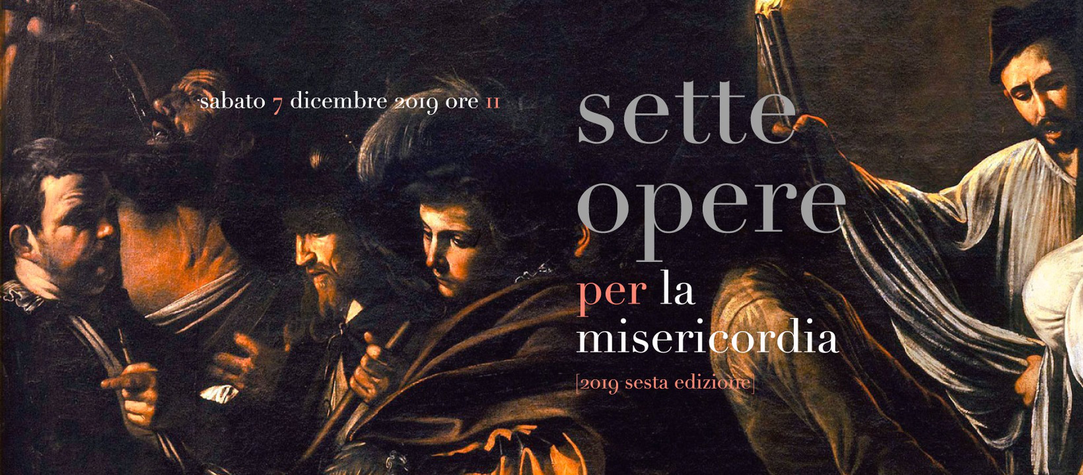 Sette Opere PER la Misericordia Sette Opere PER la Misericordia