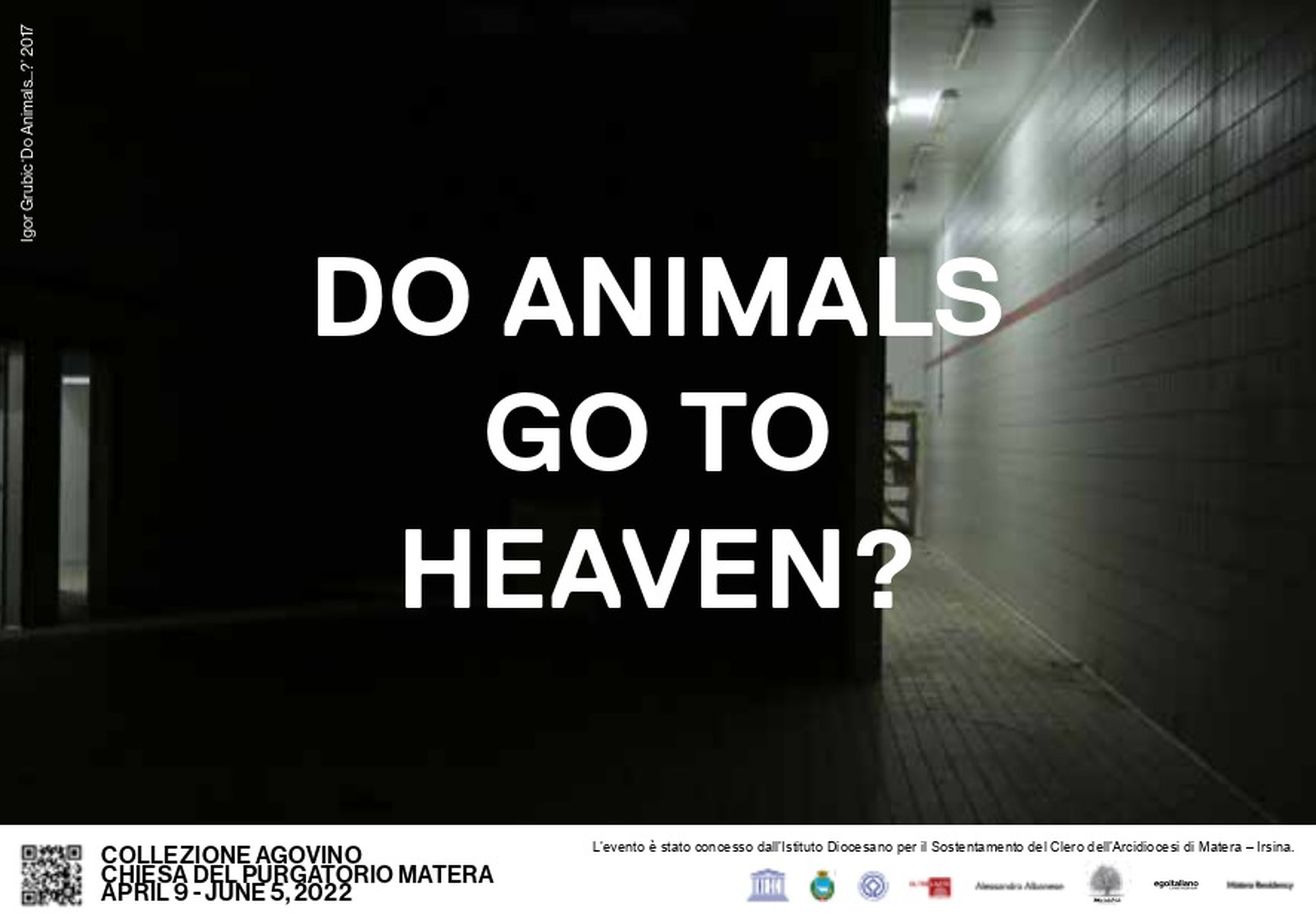 Do Animals go to Heaven? , Agovino Collection exhibition Do Animals go to Heaven? , Agovino Collection exhibition