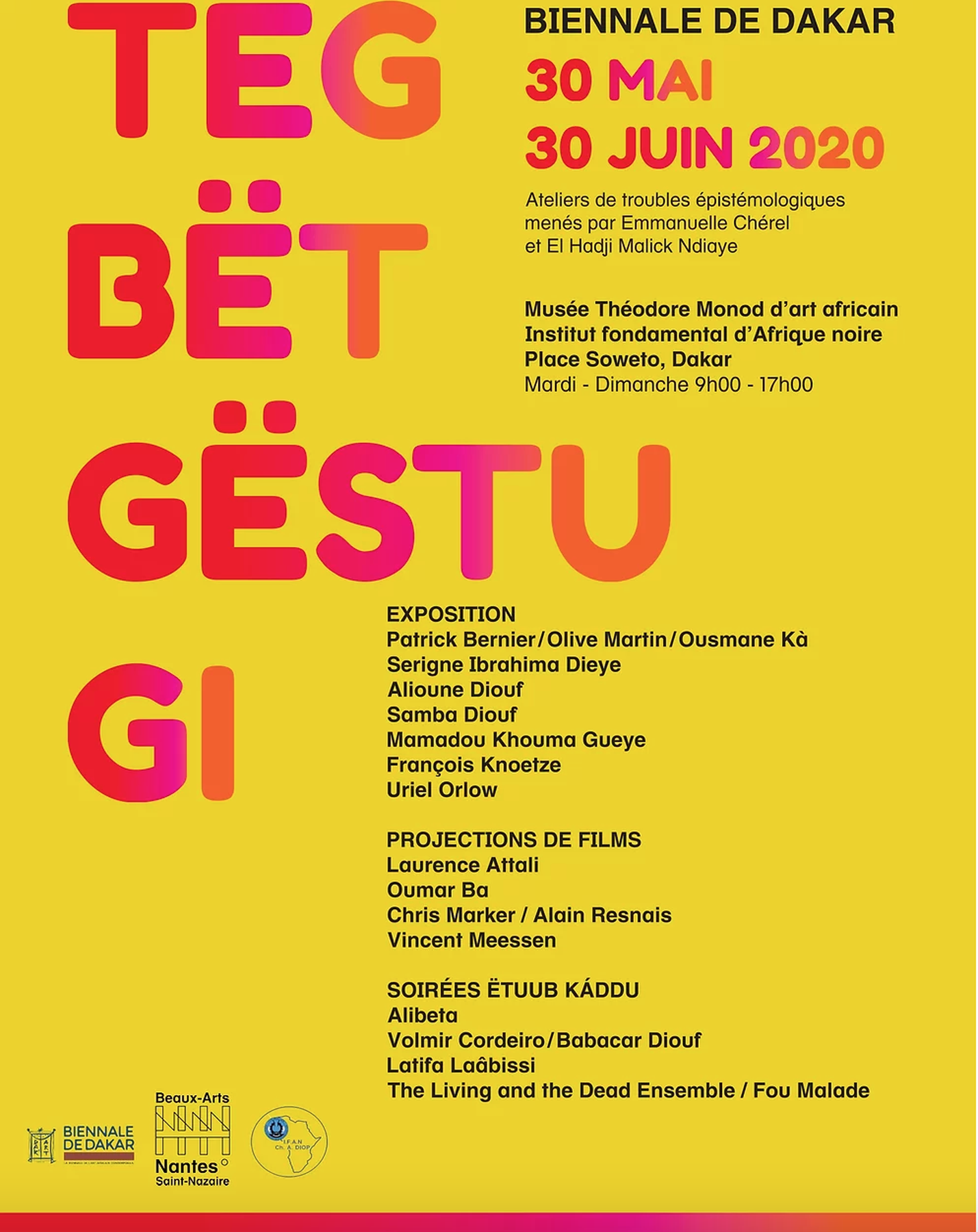 Teg Bët Gëstu Gi - Dakar Biennale Teg Bët Gëstu Gi - Dakar Biennale
