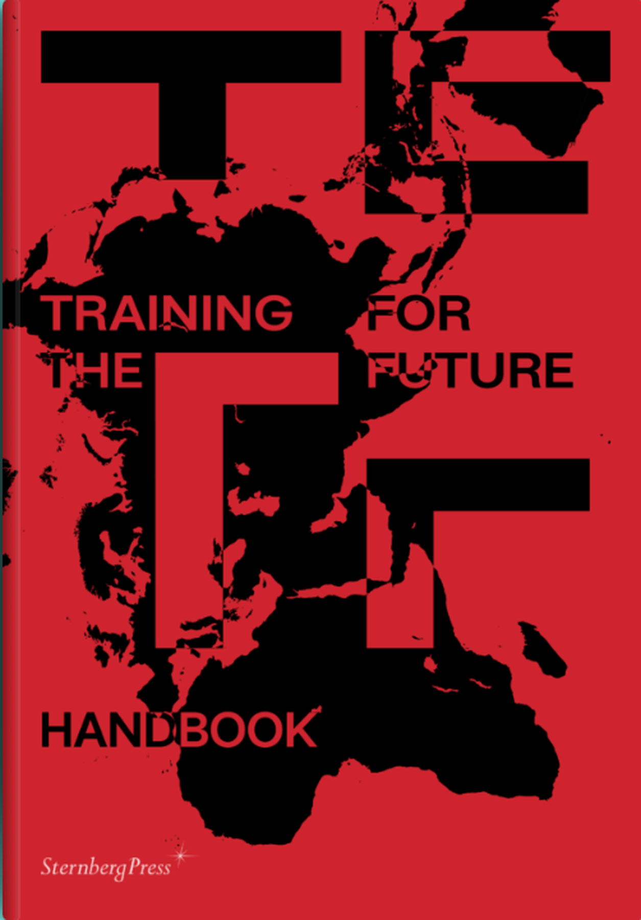 Training for the Future Handbook Training for the Future Handbook
