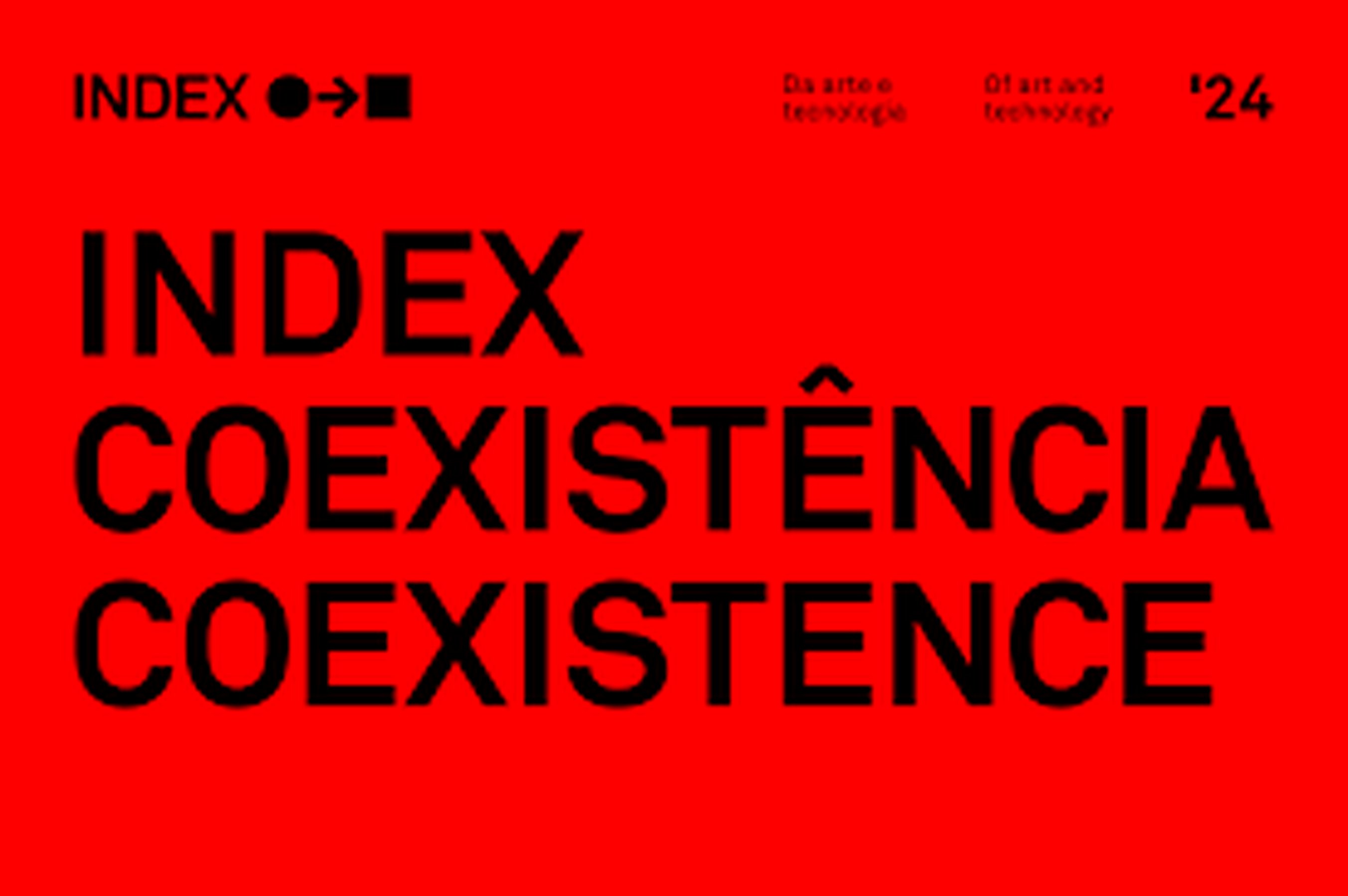 COEXISTENCE: Index of Art and Technology Biennal COEXISTENCE: Index of Art and Technology Biennal