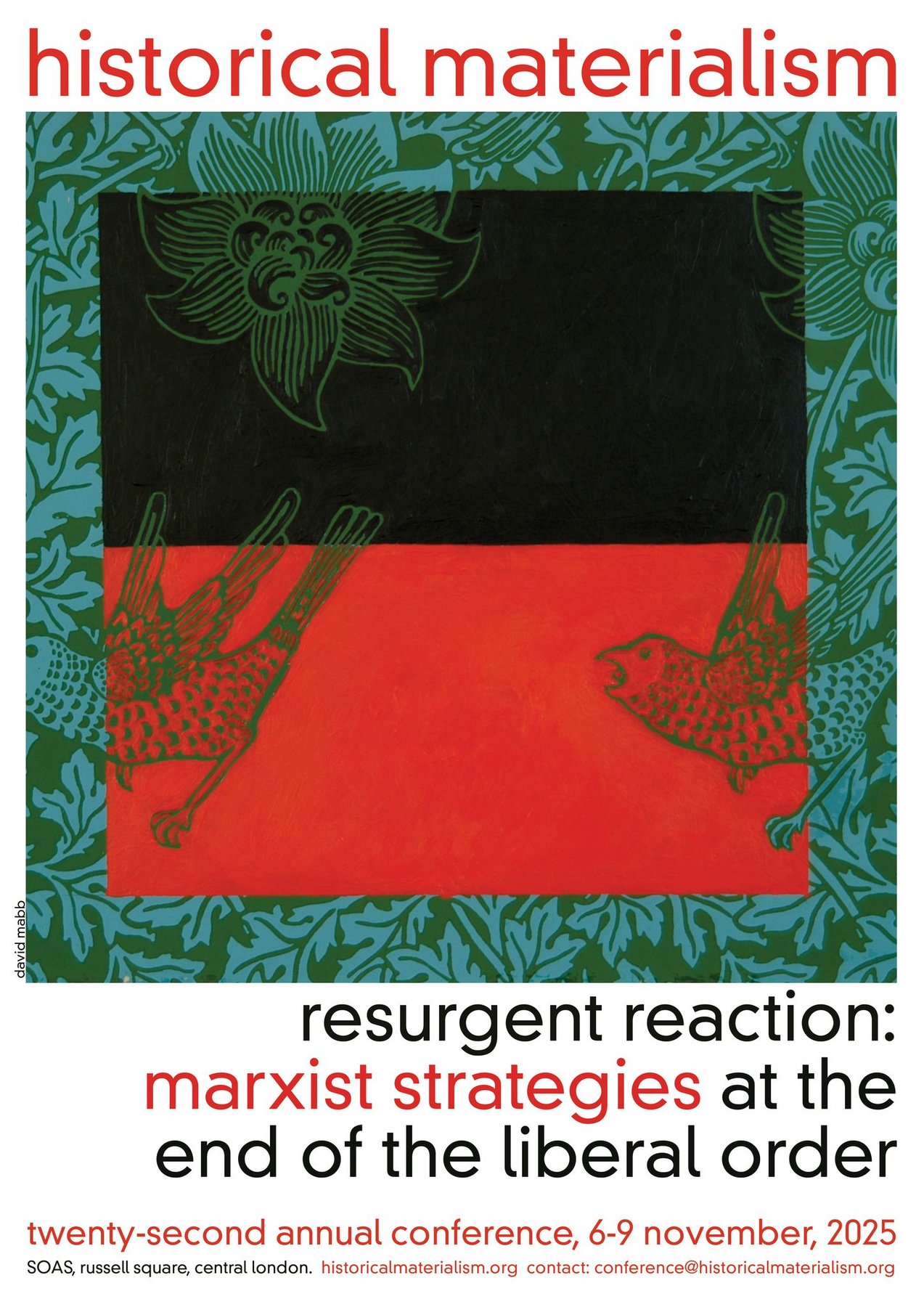 22nd Annual Conference, Resurgent Reaction: Marxist strategies at the end of liberal order